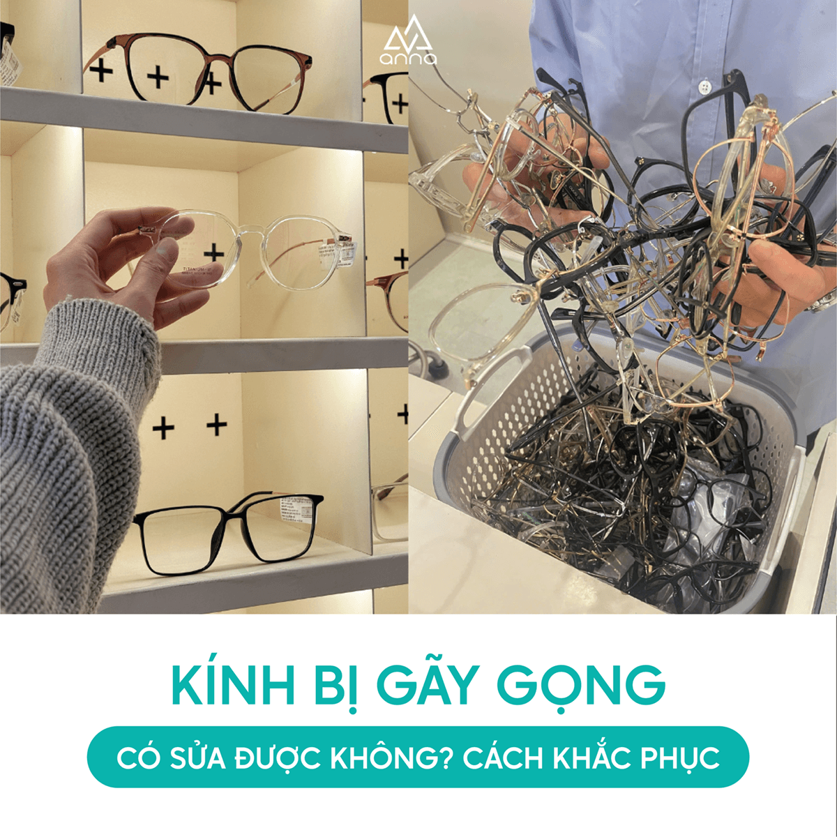 Kính Bị Gãy Gọng Có Sửa Được Không? Cách Khắc Phục