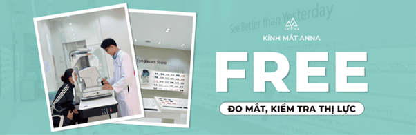 Kiểm tra thị lực miễn phí cùng Anna