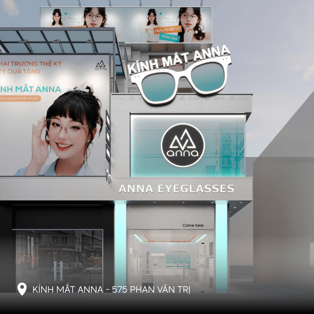 Cửa hàng Kính mắt ANNA – 575 Phan Văn Trị